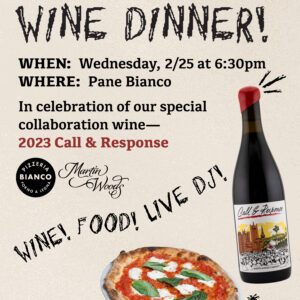 Pizzeria Bianco X Martin Woods Wine Dinner